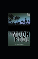 Cover of The Moon Pool Illustrated