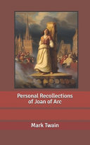 Cover of Personal Recollections of Joan of Arc