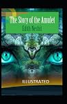 Cover of The Story of the Amulet