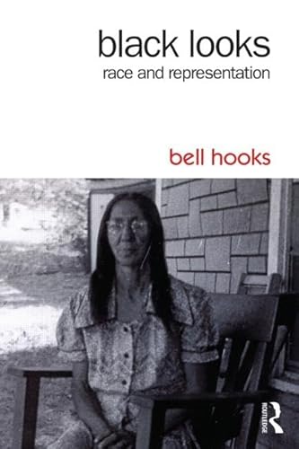 Cover of Black Looks: Race and Representation