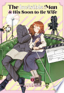 Cover of The Invisible Man and His Soon-to-Be Wife Vol. 7