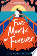 Cover of Five Months or Forever