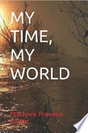 Cover of My Time, My World