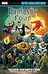 Cover of Fantastic Four Epic Collection, Vol. 21: The New Fantastic Four
