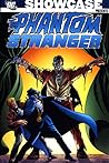 Cover of Showcase Presents: Phantom Stranger, Vol. 1
