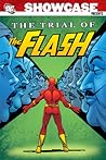 Cover of Showcase Presents: The Trial of the Flash, Vol. 1