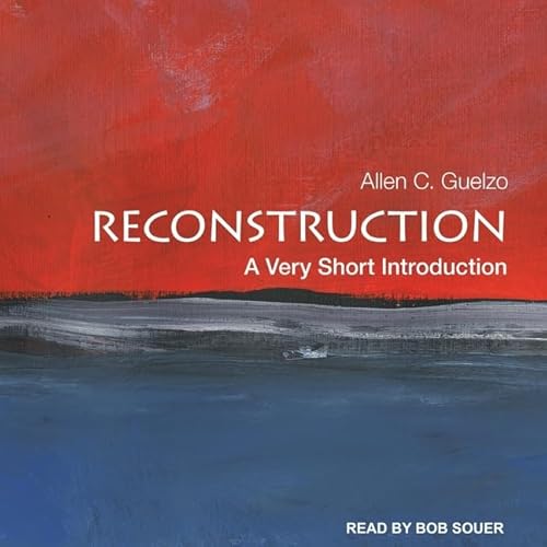 Cover of Reconstruction: A Very Short Introduction