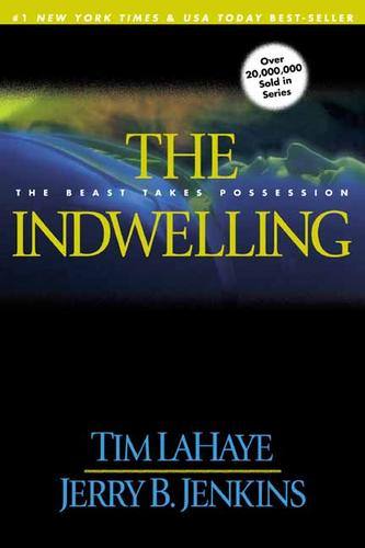 Cover of The Indwelling : The Beast Takes Possession