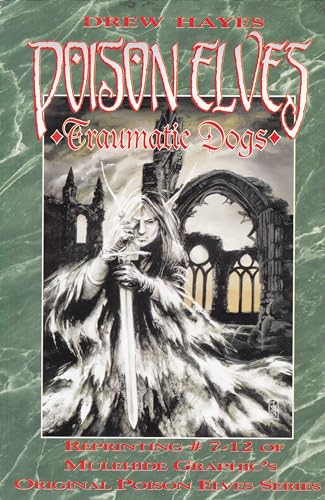 Cover of Poison Elves, Vol. 2: Traumatic Dogs