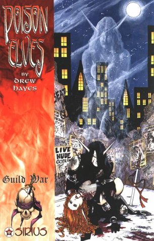 Cover of Poison Elves, Vol. 6: Guild War