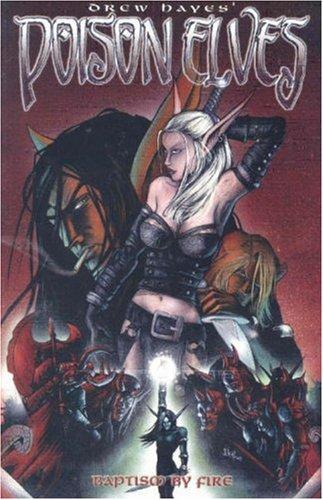 Cover of Poison Elves, Vol. 9: Baptism by Fire