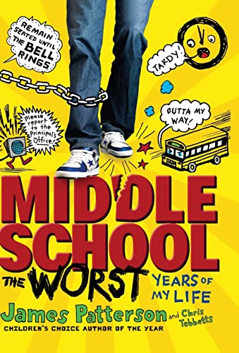 Cover of Middle School: The Worst Years of My Life