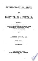 Cover of Twenty-two Years a Slave, and Forty Years a Freeman