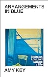 Cover of Arrangements in Blue