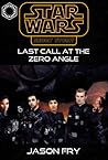 Cover of Last Call at the Zero Angle