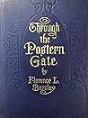 Cover of Through the Postern Gate - A Romance of Seven Days