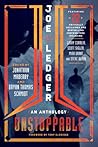 Cover of Joe Ledger: Unstoppable