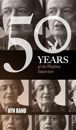 Cover of Ayn Rand: The Playboy Interview