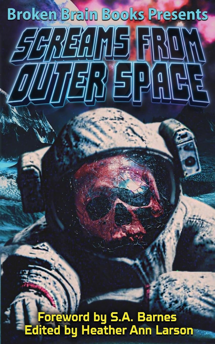 Cover of Screams From Outer Space: A Horror Anthology