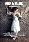 Cover of Dark Fantasies. Antología de Fantasía Oscura, Terror y Horror internacional