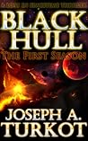 Cover of Black Hull: The First Season