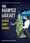 Cover of The Haunted Library: Classic Ghost Stories