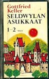 Cover of Seldwylan asukkaat 1-2