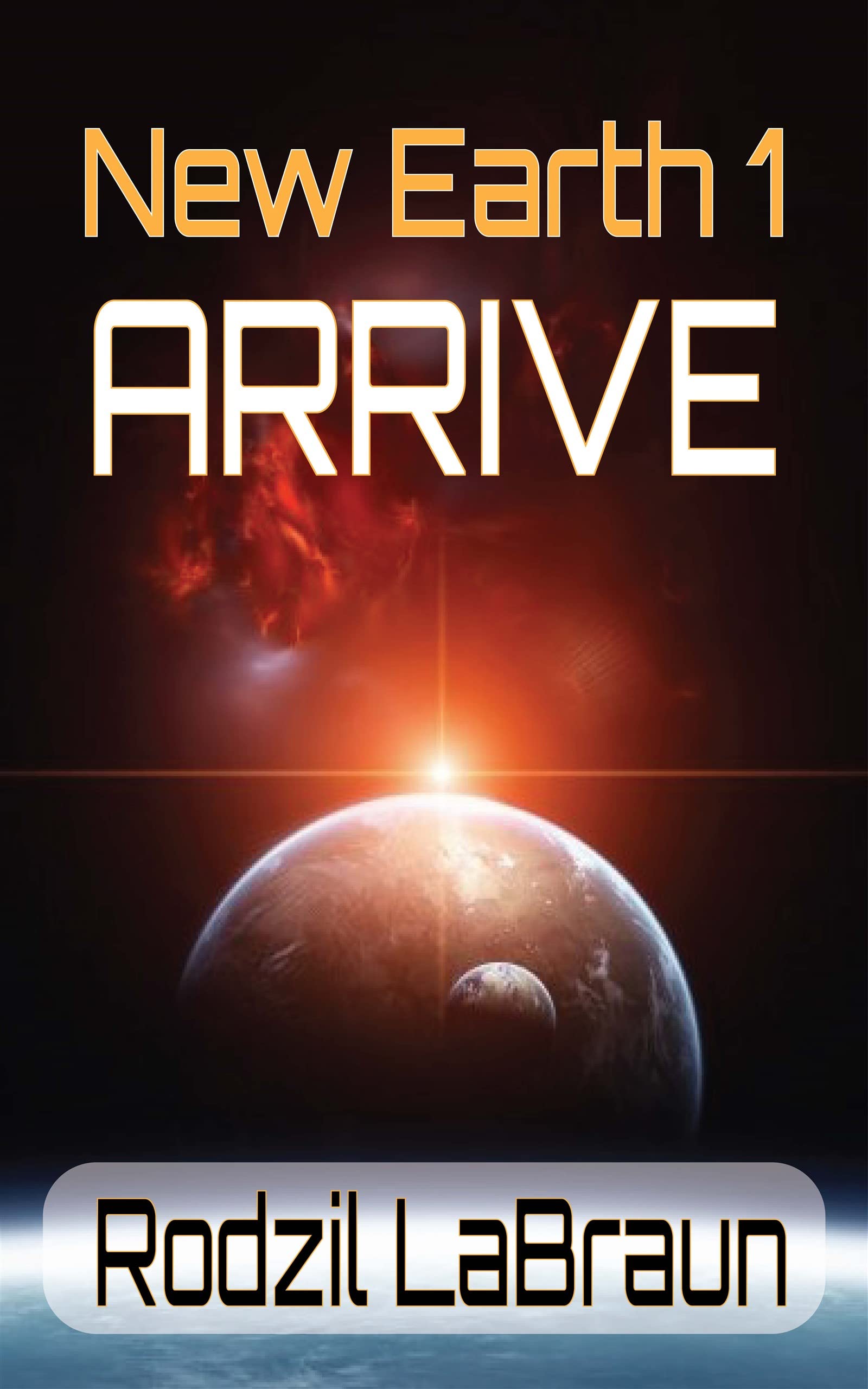 Cover of Arrive: New Earth 1