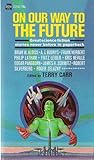 Cover of On Our Way to the Future