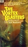 Cover of The Vortex Blasters: and Other Stories from Modern Masterpieces of Science Fiction