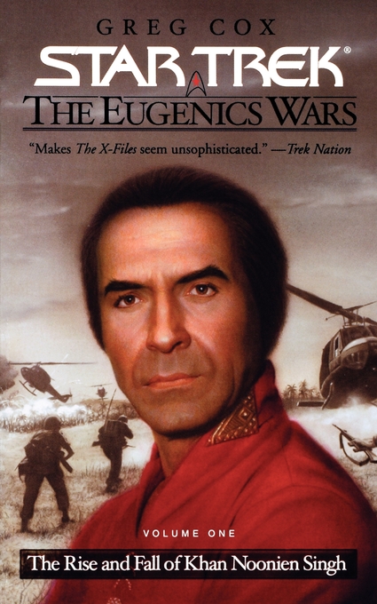 Cover of The Eugenics Wars, Vol. 1: The Rise and Fall of Khan Noonien Singh