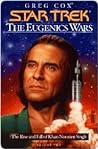 Cover of The Eugenics Wars, Vol. 2: The Rise and Fall of Khan Noonien Singh