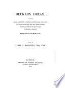 Cover of Decker's Dream, in Which, Being Rapt with a Poetical Enthusiasm, the Great Volumes of Heaven and Hell Were Opened to Him, in which He Read Many Wonderful Things. Reprinted from the Rare Edition of 1620