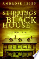 Cover of Stirrings in the Black House